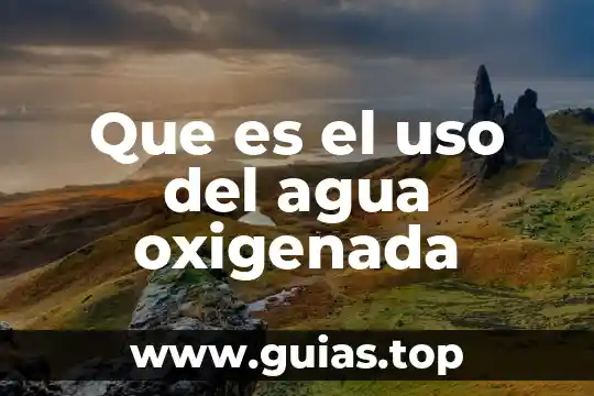Que es bueno para quemadura con agua hervida 8 Que es el uso del agua oxigenada
