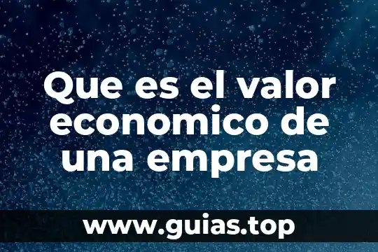 Que es el examen pisa en mexico 4 Que es el valor economico de una empresa