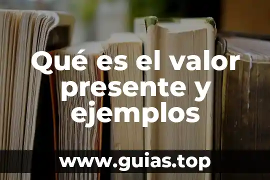 Que es un verbo regular en presente ingles 6 Qué es el valor presente y ejemplos