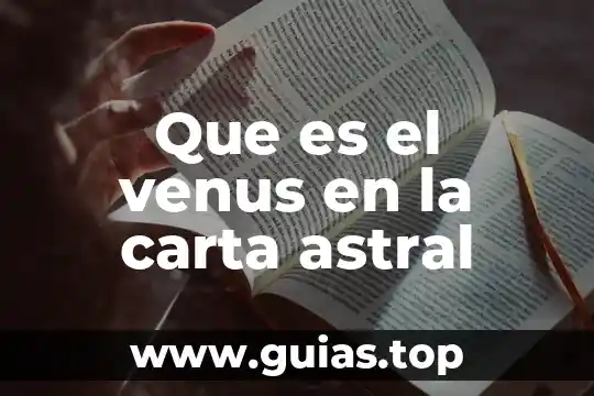 Qué es remitente de la carta 5 Que es el venus en la carta astral