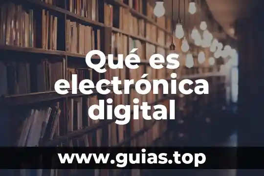 Que es roe electronica 4 Qué es electrónica digital