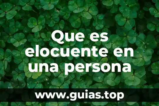 Nombre de animal que es de persona al revés 3 Que es elocuente en una persona