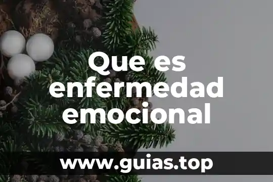 Que es enfermedad emocional