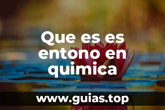Que es el hem en quimica 3 Que es es entono en quimica