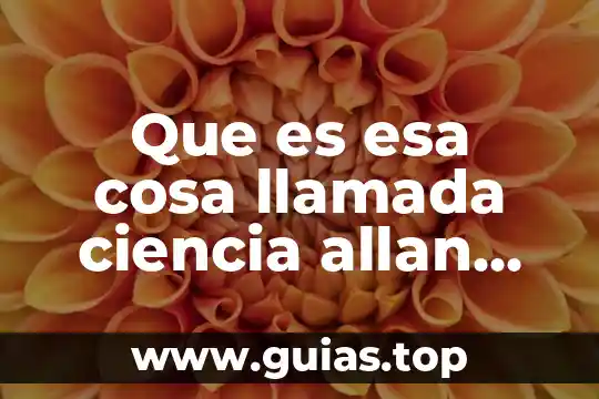 Que es esa cosa llamada ciencia sintesis 4 Que es esa cosa llamada ciencia allan chalmers