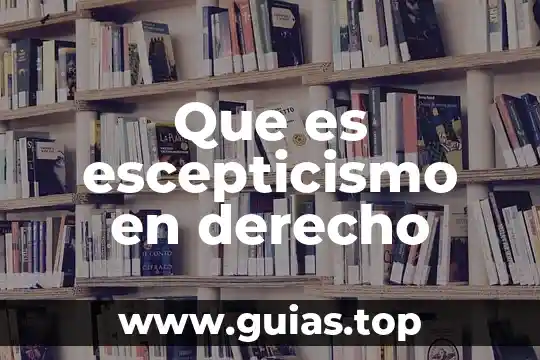 Que es el ccp en derecho 8 Que es escepticismo en derecho