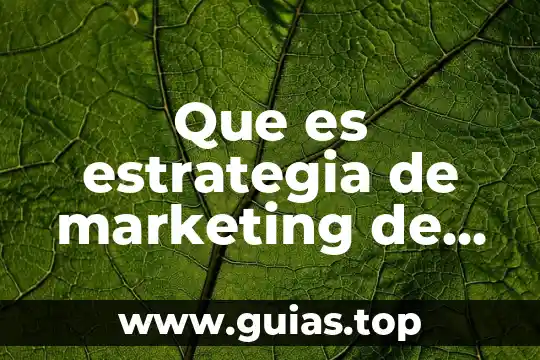 Que es la estrategia de produccion de textos de sonidos 7 Que es estrategia de marketing de contenidos