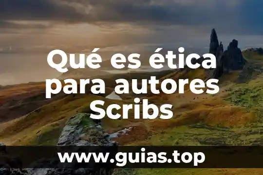 Que es el pensamiento autores 3 Qué es ética para autores Scribs