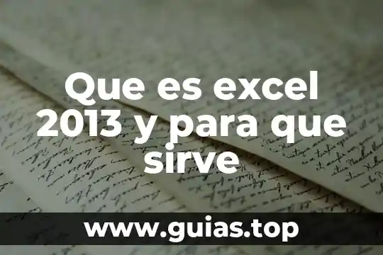 Que es seleccionar en word 2013 6 Que es excel 2013 y para que sirve