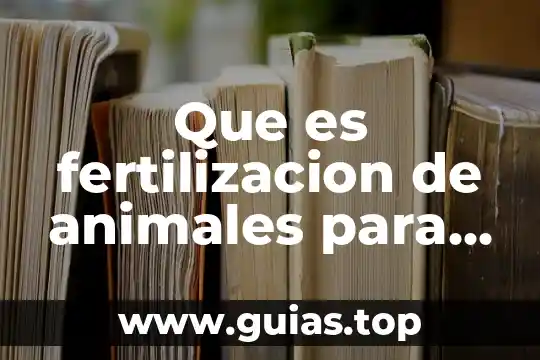 Que es prejuicio para niños 8 Que es fertilizacion de animales para niños