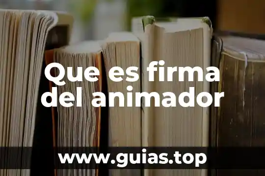 Que es una red de firma 3 Que es firma del animador