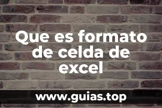 Formato edd que es 8 Que es formato de celda de excel