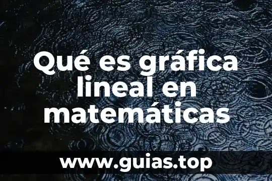 Qué es este símbolo en matemáticas 8 Qué es gráfica lineal en matemáticas