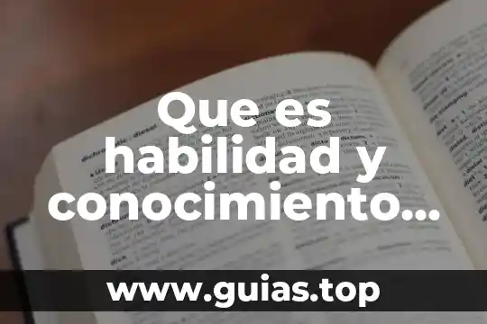 Que es explicar objetivamente 8 Que es habilidad y conocimiento extracurricular
