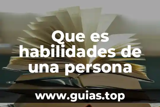 Que es ser una persona pretencioso 3 Que es habilidades de una persona