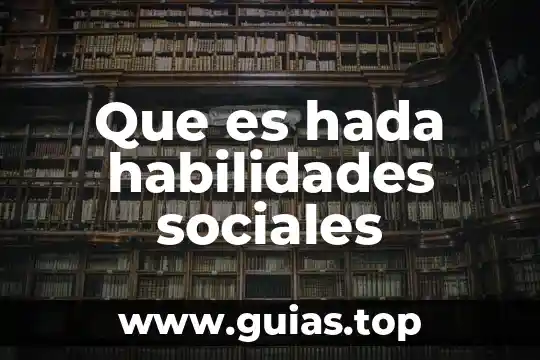 Que es desarrollo de habilidades del pensamiento 8 Que es hada habilidades sociales