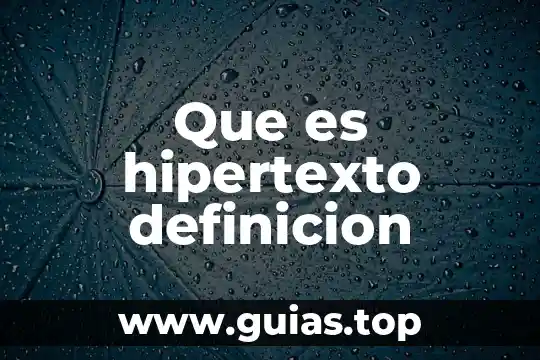 Qué es el calentamiento global definición 3 Que es hipertexto definicion