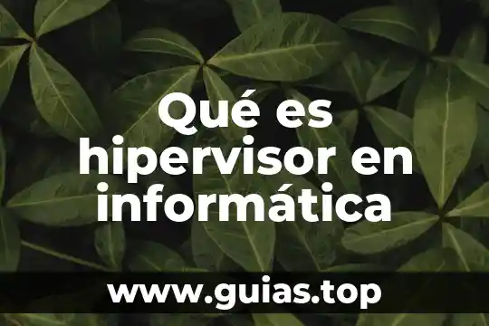 Qué es mejor depilación de láser o de hilo 6 Qué es hipervisor en informática