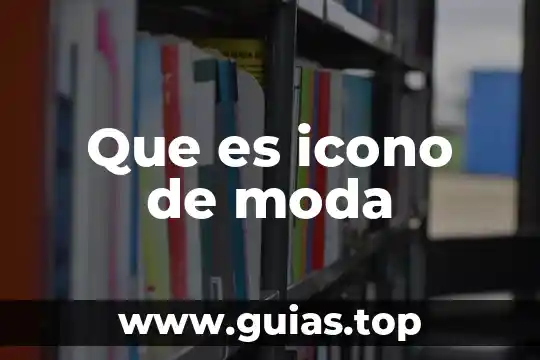 Que es un icono de una computadora 5 Que es icono de moda