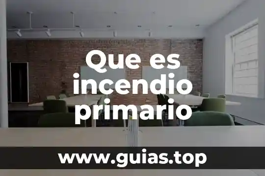 Que es cortar el fuego en un incendio forestal 4 Que es incendio primario