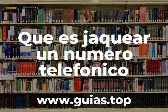 Que es redireccionar a un numero telefonico 4 Que es jaquear un numero telefonico