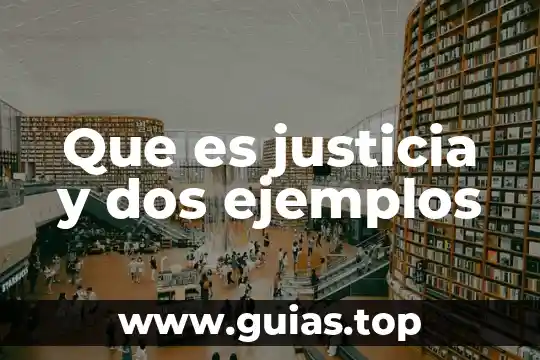 Qué es la justicia texto 8 Que es justicia y dos ejemplos
