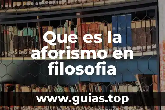 En filosofía que es mecenas 3 Que es la aforismo en filosofia