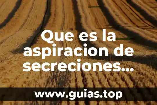 Que es la tecnica juridica concepto 6 Que es la aspiracion de secreciones con tecnica cerrada