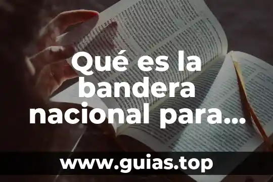 Que es un catalogo nacional 6 Qué es la bandera nacional para México