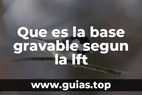 Que es un color negativo fisica 8 Que es la base gravable segun la lft