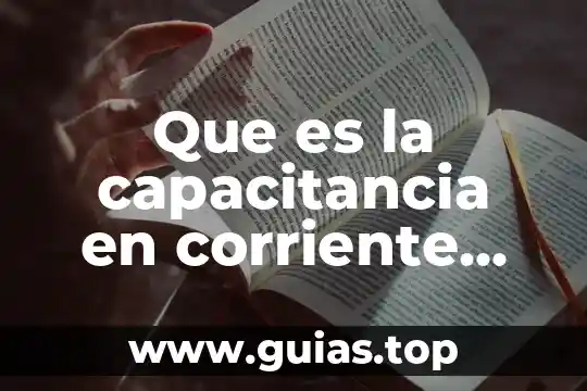 Que es nafta en economia 8 Que es la capacitancia en corriente directa