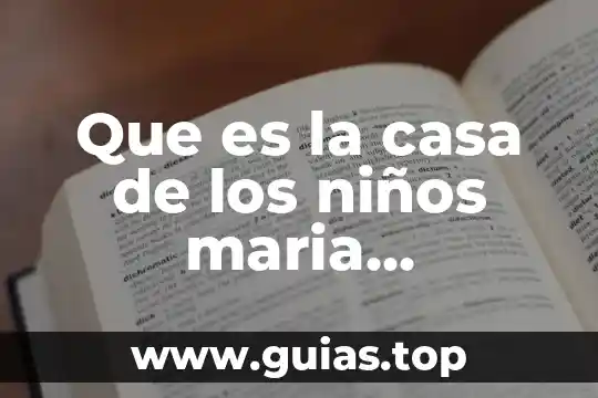 Que es el hotel casa blanca cdmx 7 Que es la casa de los niños maria montessori