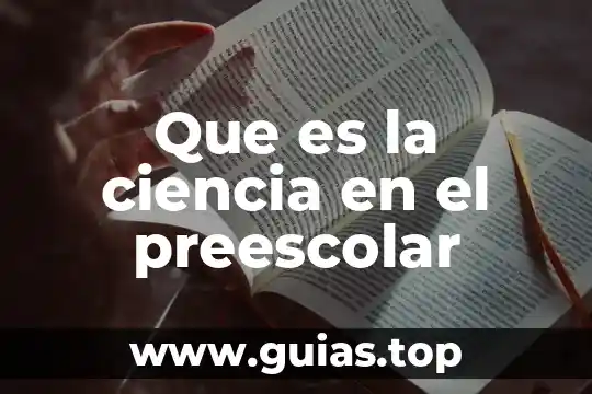 Que es el juego de la manzana preescolar 6 Que es la ciencia en el preescolar