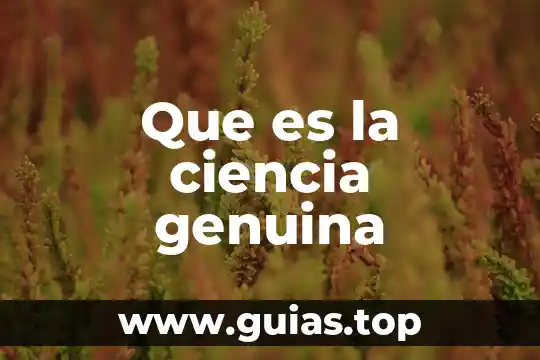 Qué es la agronomía como ciencia 7 Que es la ciencia genuina