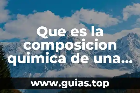 Que es composicion quimica del agua 6 Que es la composicion quimica de una droga