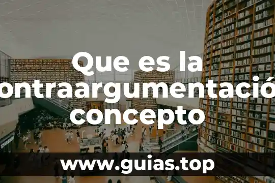 Qué es el derecho internacional público concepto 5 Que es la contraargumentación concepto