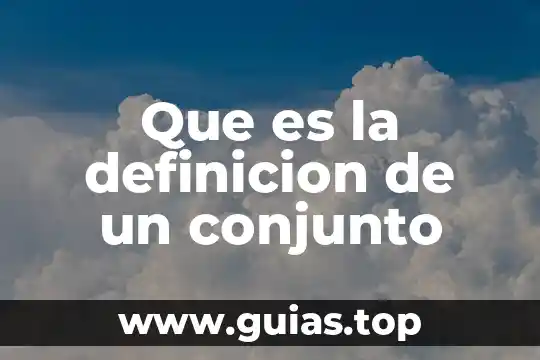 Qué es una chancla definición 5 Que es la definicion de un conjunto