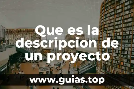 Qué es la descripción de la teoría 5 Que es la descripcion de un proyecto