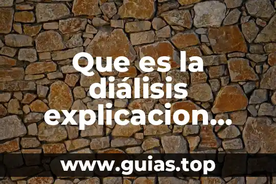 Qué es la energía cinética y potencial para niños 4 Que es la diálisis explicacion para niños