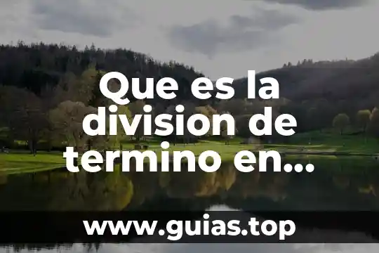 Qué es una ecuación en término cuadrático 7 Que es la division de termino en logica