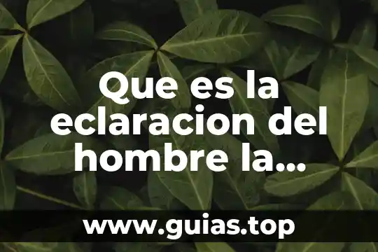 Que es ser una mujer precoz 7 Que es la eclaracion del hombre la mujer