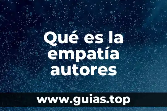 Qué es cotidianidad según autores concepto 7 Qué es la empatía autores