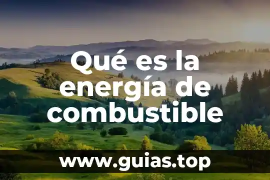 Incremento en los costos de energia mercadotecnia que es 6 Qué es la energía de combustible
