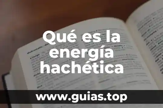 Qué es una progresión aritmética y características 8 Qué es la energía hachética