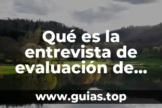 Ser docente que es 4 Qué es la entrevista de evaluación de desempeño docente