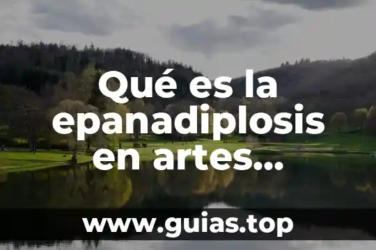 Concepto de que es el sonido en las artes visuales 4 Qué es la epanadiplosis en artes visuales