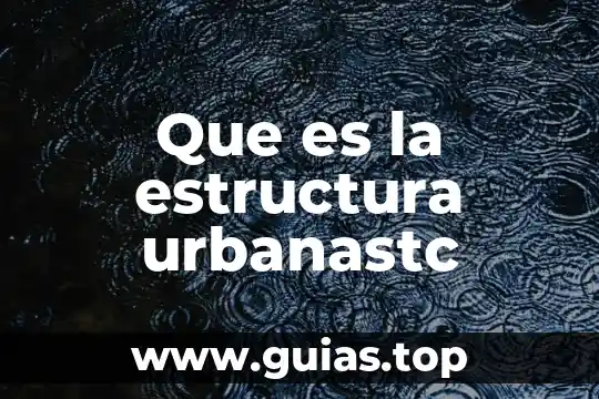 Que es la estructura deportiva 3 Que es la estructura urbanastc