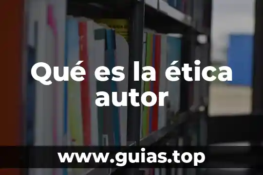 Que es un concepto de etica moral 5 Qué es la ética autor