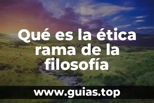 Que es unavaiable dentro de la rama de la estadistica 3 Qué es la ética rama de la filosofía