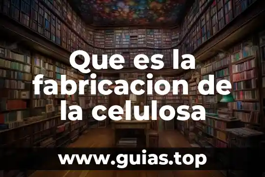 Que es unidad animal 6 Que es la fabricacion de la celulosa
